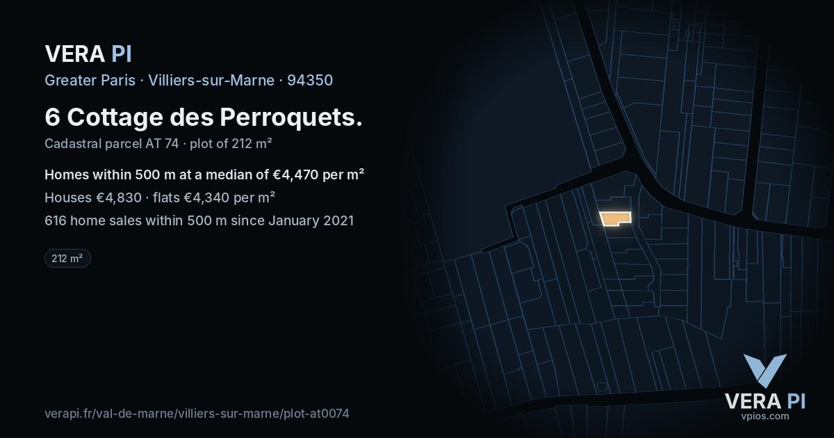 6 Cottage des Perroquets, Villiers-sur-Marne at night – the plot lit, the parcels around coloured by the prices near them