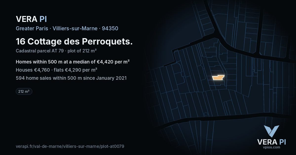 16 Cottage des Perroquets, Villiers-sur-Marne at night – the plot lit, the parcels around coloured by the prices near them