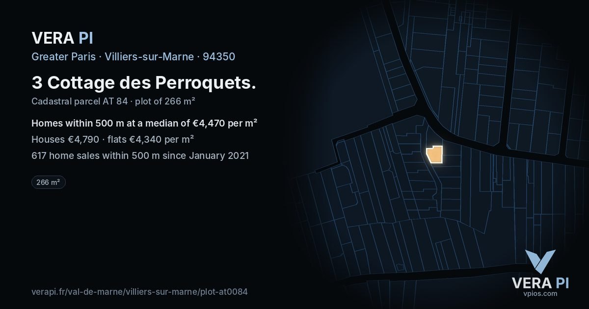 3 Cottage des Perroquets, Villiers-sur-Marne at night – the plot lit, the parcels around coloured by the prices near them