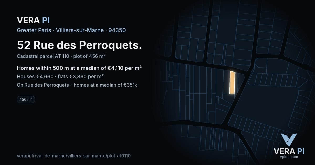 52 Rue des Perroquets, Villiers-sur-Marne at night – the plot lit, the parcels around coloured by the prices near them