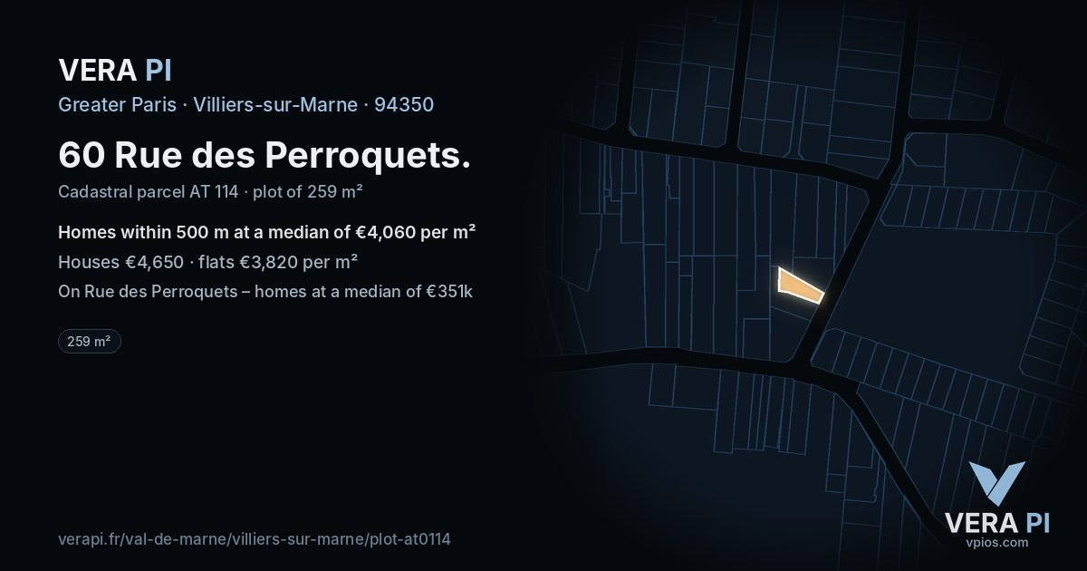 60 Rue des Perroquets, Villiers-sur-Marne at night – the plot lit, the parcels around coloured by the prices near them
