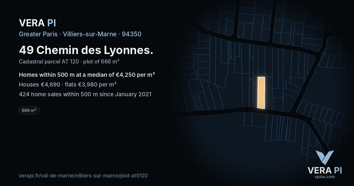 49 Chemin des Lyonnes, Villiers-sur-Marne at night – the plot lit, the parcels around coloured by the prices near them