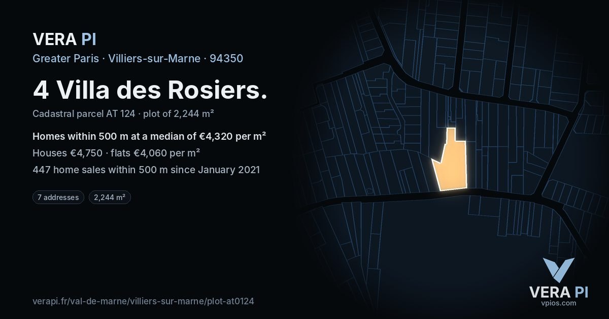 4 Villa des Rosiers, Villiers-sur-Marne at night – the plot lit, the parcels around coloured by the prices near them