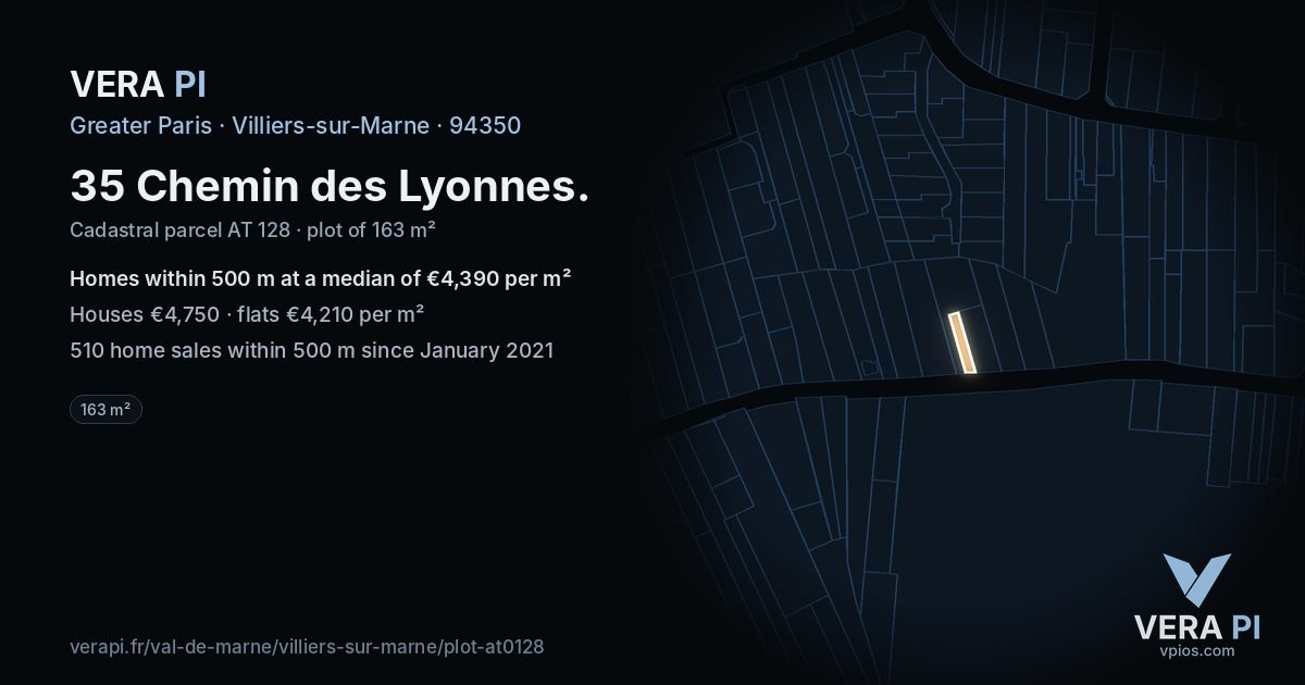 35 Chemin des Lyonnes, Villiers-sur-Marne at night – the plot lit, the parcels around coloured by the prices near them