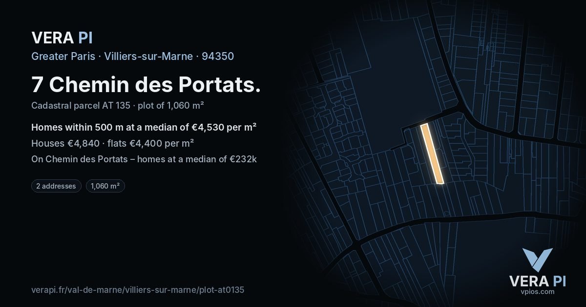 7 Chemin des Portats, Villiers-sur-Marne at night – the plot lit, the parcels around coloured by the prices near them