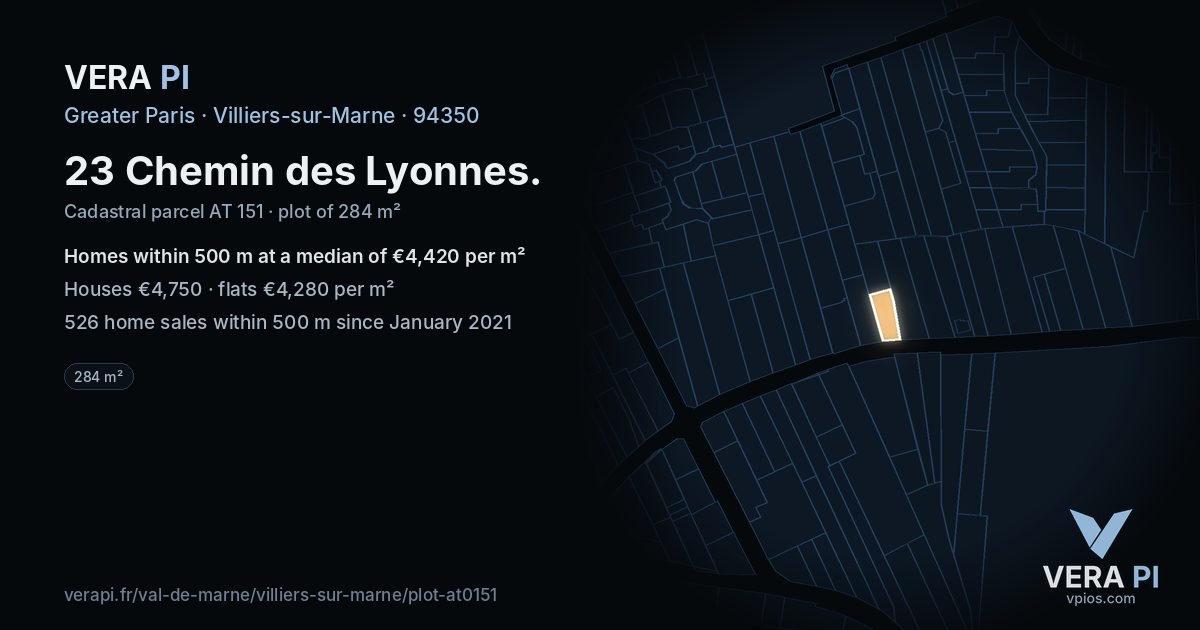 23 Chemin des Lyonnes, Villiers-sur-Marne at night – the plot lit, the parcels around coloured by the prices near them