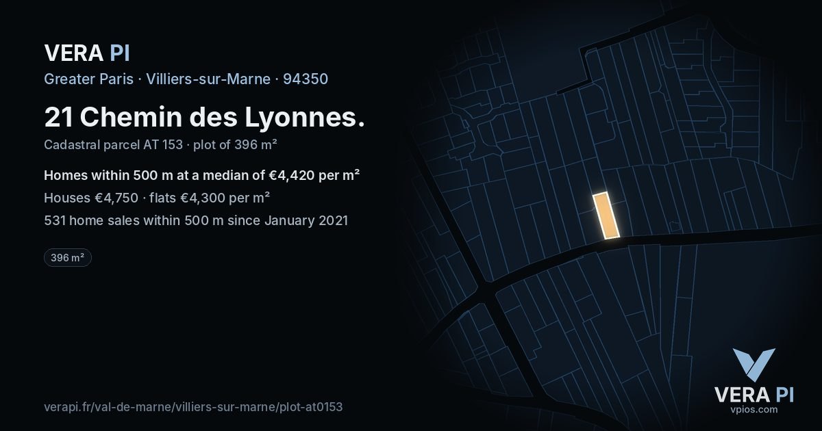 21 Chemin des Lyonnes, Villiers-sur-Marne at night – the plot lit, the parcels around coloured by the prices near them