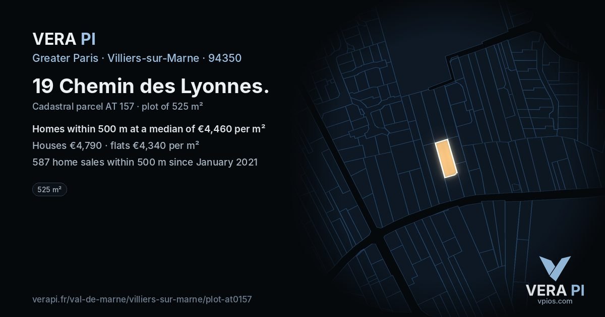19 Chemin des Lyonnes, Villiers-sur-Marne at night – the plot lit, the parcels around coloured by the prices near them