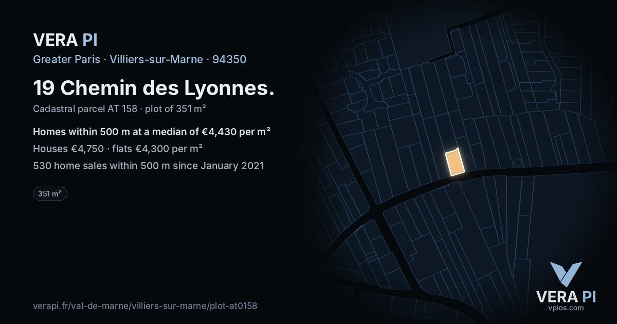19 Chemin des Lyonnes, Villiers-sur-Marne at night – the plot lit, the parcels around coloured by the prices near them