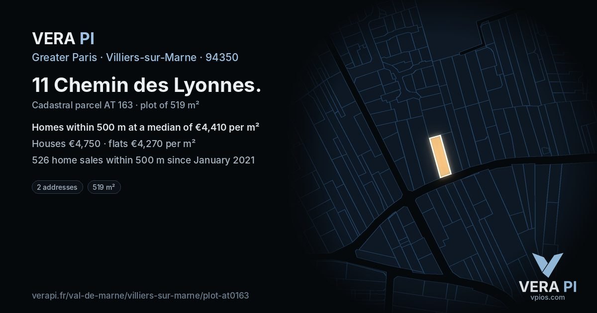 11 Chemin des Lyonnes, Villiers-sur-Marne at night – the plot lit, the parcels around coloured by the prices near them
