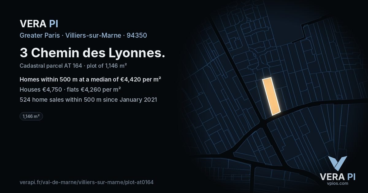 3 Chemin des Lyonnes, Villiers-sur-Marne at night – the plot lit, the parcels around coloured by the prices near them