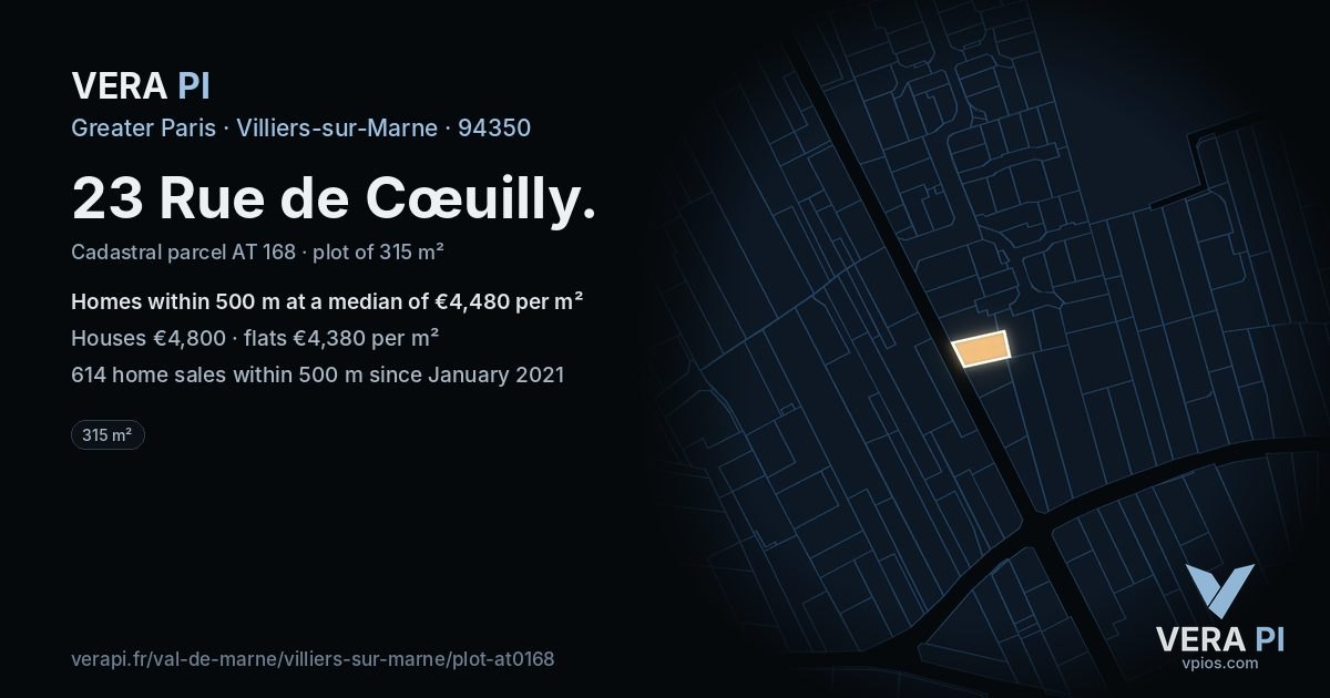 23 Rue de Cœuilly, Villiers-sur-Marne at night – the plot lit, the parcels around coloured by the prices near them