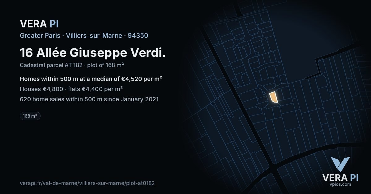16 Allée Giuseppe Verdi, Villiers-sur-Marne at night – the plot lit, the parcels around coloured by the prices near them