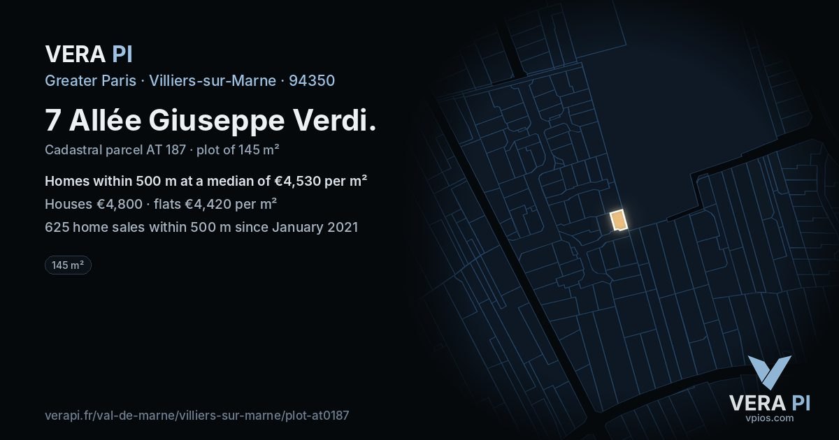 7 Allée Giuseppe Verdi, Villiers-sur-Marne at night – the plot lit, the parcels around coloured by the prices near them