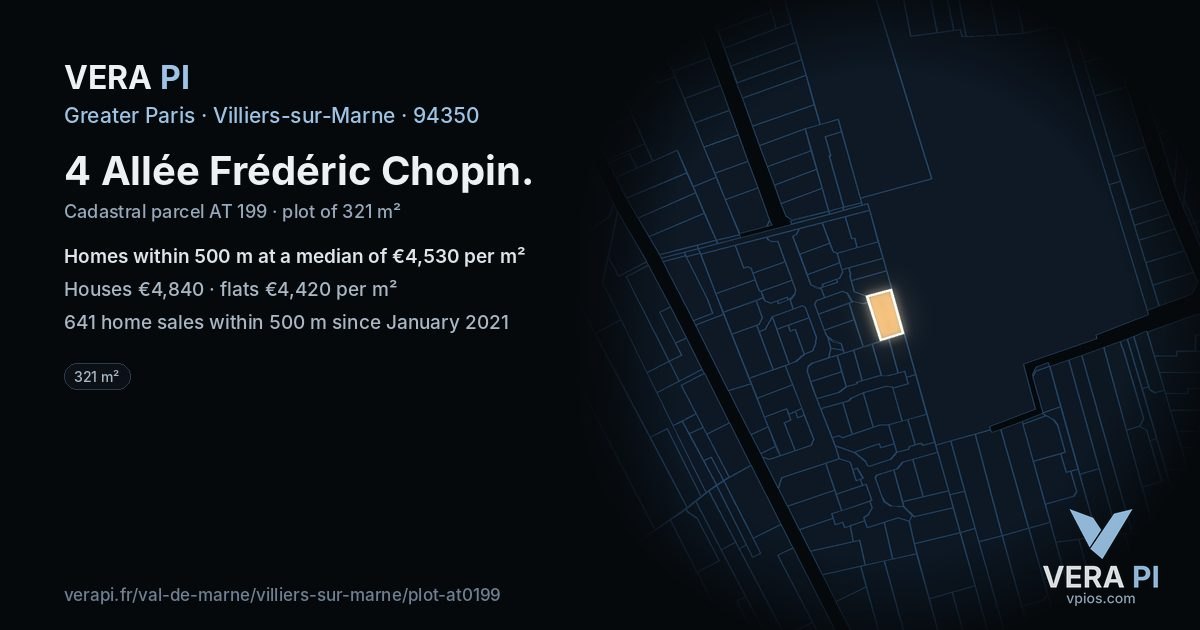 4 Allée Frédéric Chopin, Villiers-sur-Marne at night – the plot lit, the parcels around coloured by the prices near them