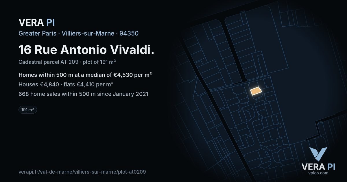 16 Rue Antonio Vivaldi, Villiers-sur-Marne at night – the plot lit, the parcels around coloured by the prices near them