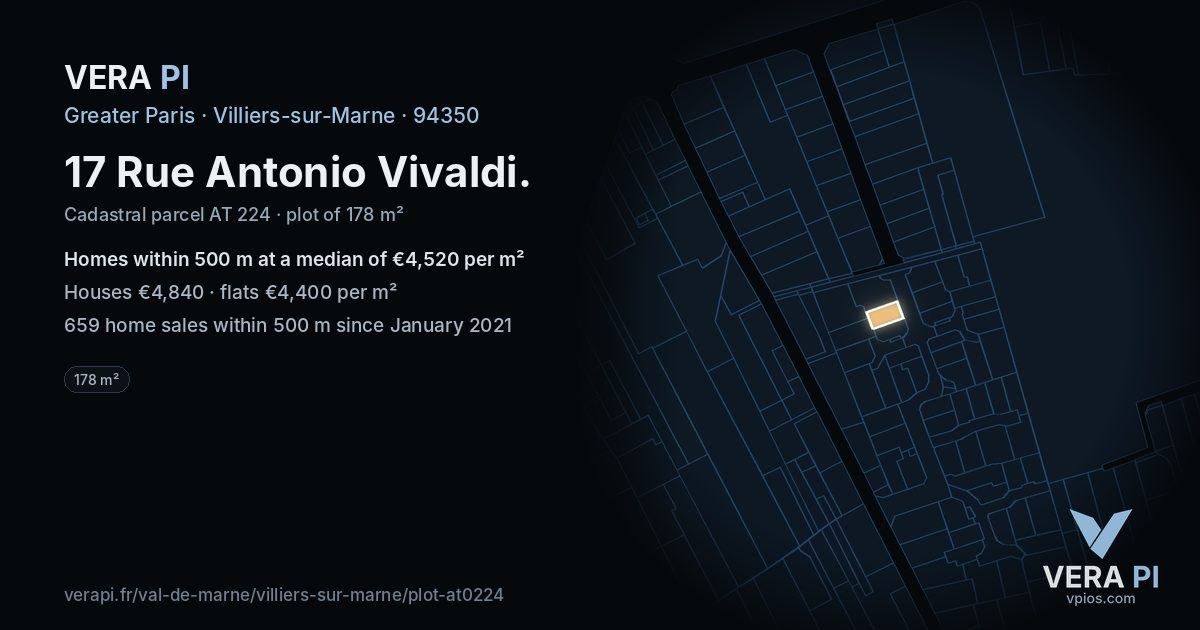 17 Rue Antonio Vivaldi, Villiers-sur-Marne at night – the plot lit, the parcels around coloured by the prices near them