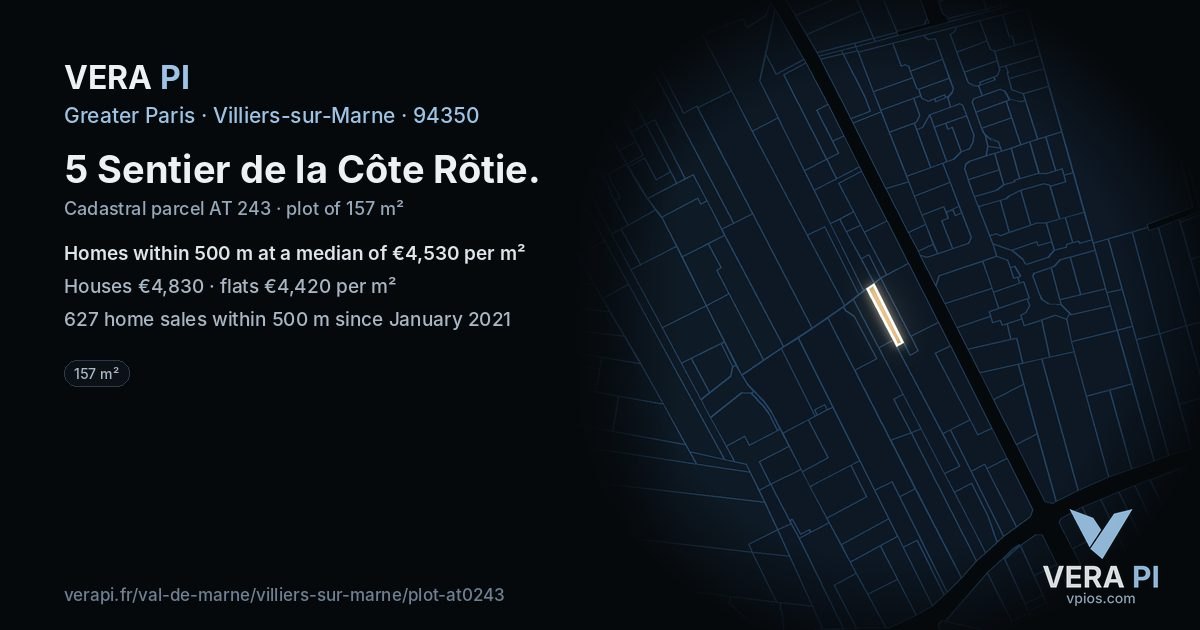 5 Sentier de la Côte Rôtie, Villiers-sur-Marne at night – the plot lit, the parcels around coloured by the prices near them