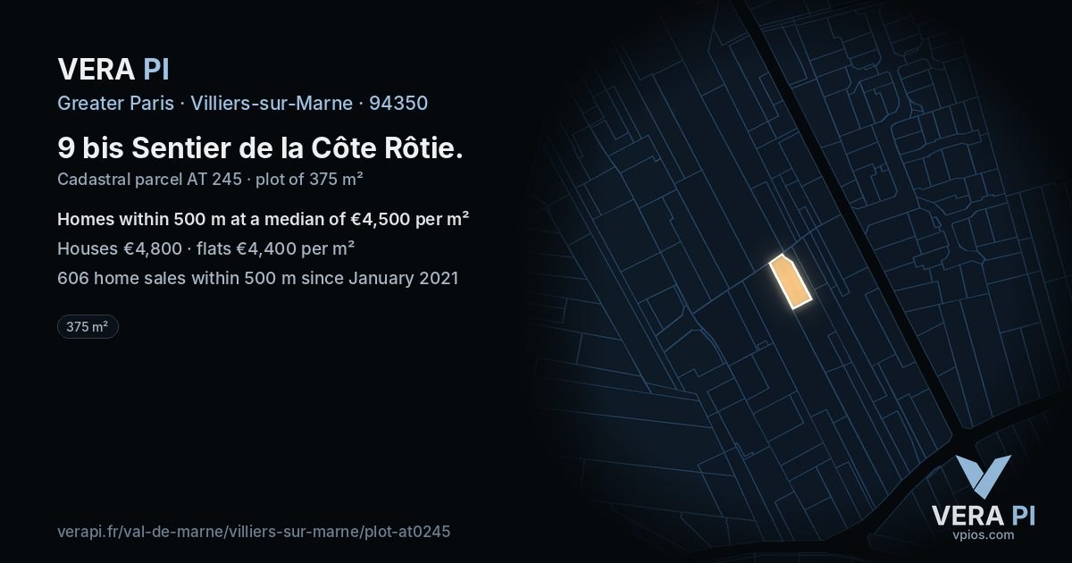 9 bis Sentier de la Côte Rôtie, Villiers-sur-Marne at night – the plot lit, the parcels around coloured by the prices near them