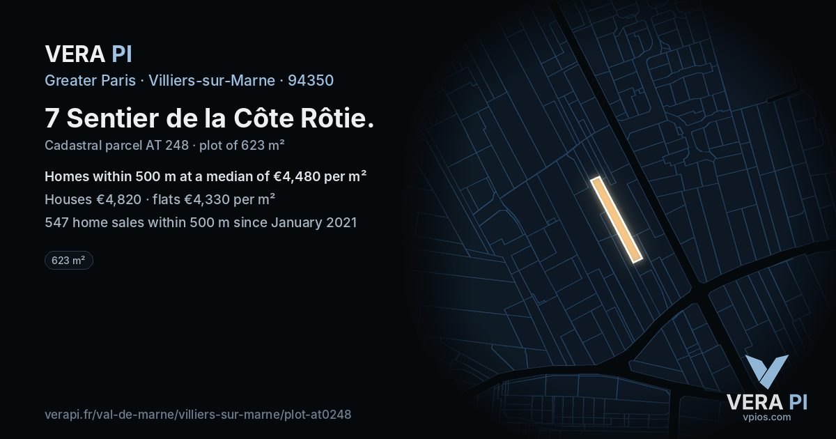 7 Sentier de la Côte Rôtie, Villiers-sur-Marne at night – the plot lit, the parcels around coloured by the prices near them