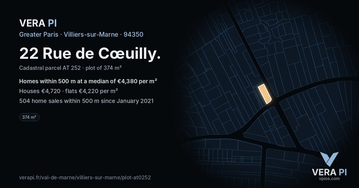 22 Rue de Cœuilly, Villiers-sur-Marne at night – the plot lit, the parcels around coloured by the prices near them