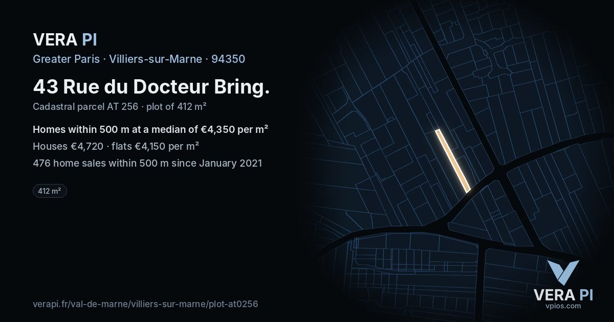43 Rue du Docteur Bring, Villiers-sur-Marne at night – the plot lit, the parcels around coloured by the prices near them