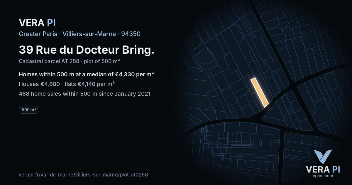 39 Rue du Docteur Bring, Villiers-sur-Marne at night – the plot lit, the parcels around coloured by the prices near them