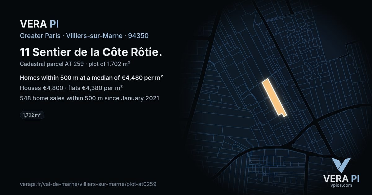 11 Sentier de la Côte Rôtie, Villiers-sur-Marne at night – the plot lit, the parcels around coloured by the prices near them