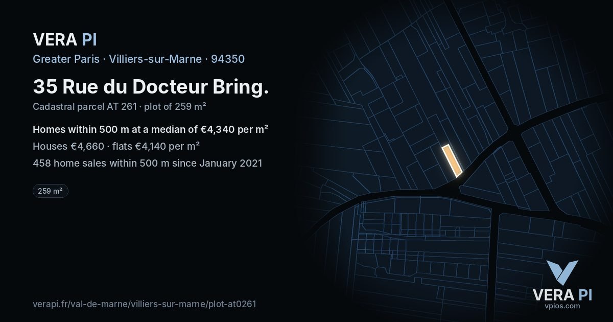 35 Rue du Docteur Bring, Villiers-sur-Marne at night – the plot lit, the parcels around coloured by the prices near them