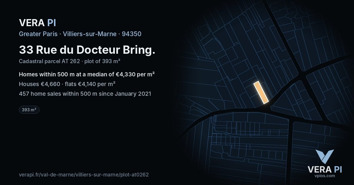 33 Rue du Docteur Bring, Villiers-sur-Marne at night – the plot lit, the parcels around coloured by the prices near them