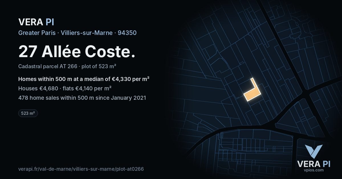 27 Allée Coste, Villiers-sur-Marne at night – the plot lit, the parcels around coloured by the prices near them