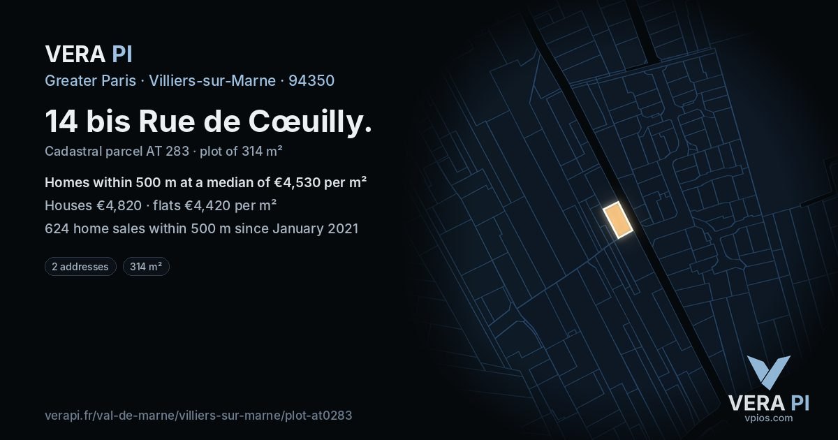 14 bis Rue de Cœuilly, Villiers-sur-Marne at night – the plot lit, the parcels around coloured by the prices near them