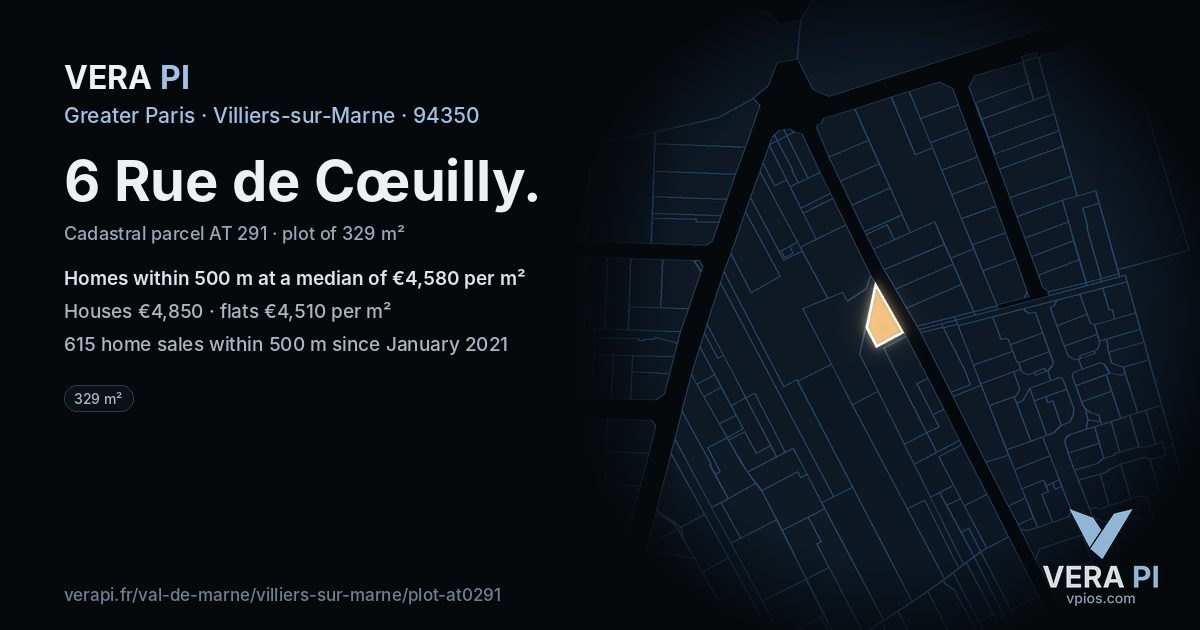 6 Rue de Cœuilly, Villiers-sur-Marne at night – the plot lit, the parcels around coloured by the prices near them