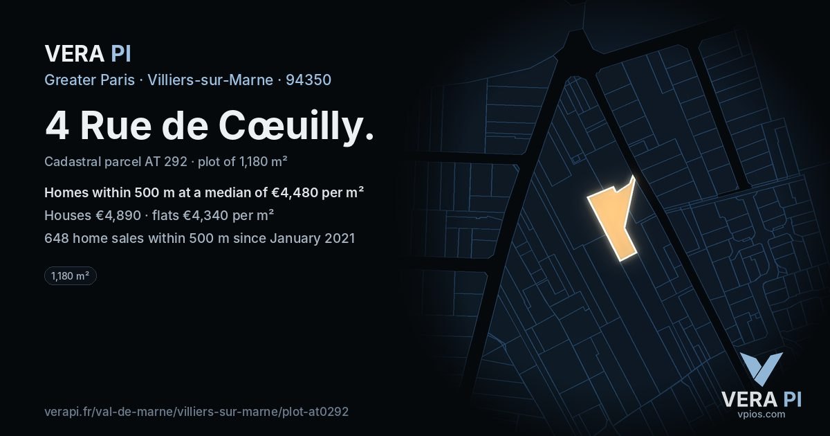 4 Rue de Cœuilly, Villiers-sur-Marne at night – the plot lit, the parcels around coloured by the prices near them