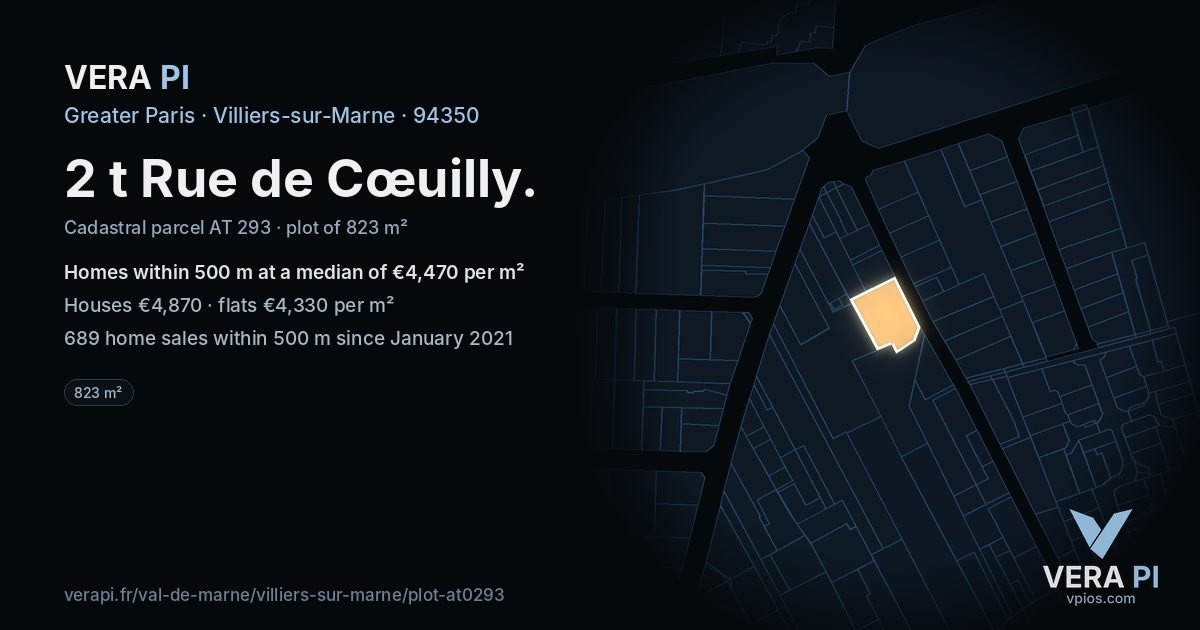 2 t Rue de Cœuilly, Villiers-sur-Marne at night – the plot lit, the parcels around coloured by the prices near them