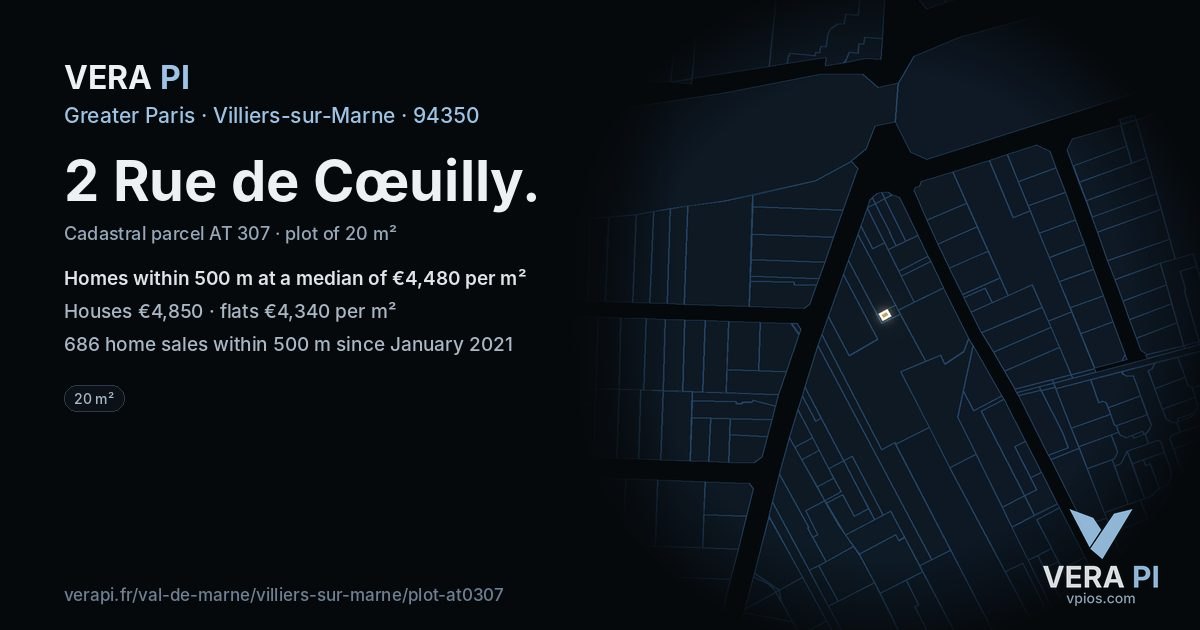 2 Rue de Cœuilly, Villiers-sur-Marne at night – the plot lit, the parcels around coloured by the prices near them