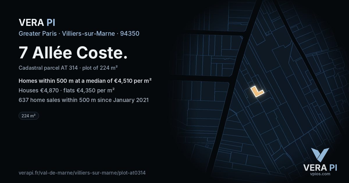 7 Allée Coste, Villiers-sur-Marne at night – the plot lit, the parcels around coloured by the prices near them