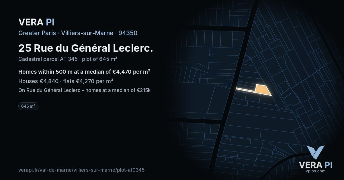 25 Rue du Général Leclerc, Villiers-sur-Marne at night – the plot lit, the parcels around coloured by the prices near them