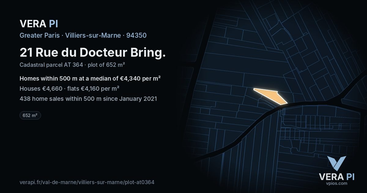 21 Rue du Docteur Bring, Villiers-sur-Marne at night – the plot lit, the parcels around coloured by the prices near them