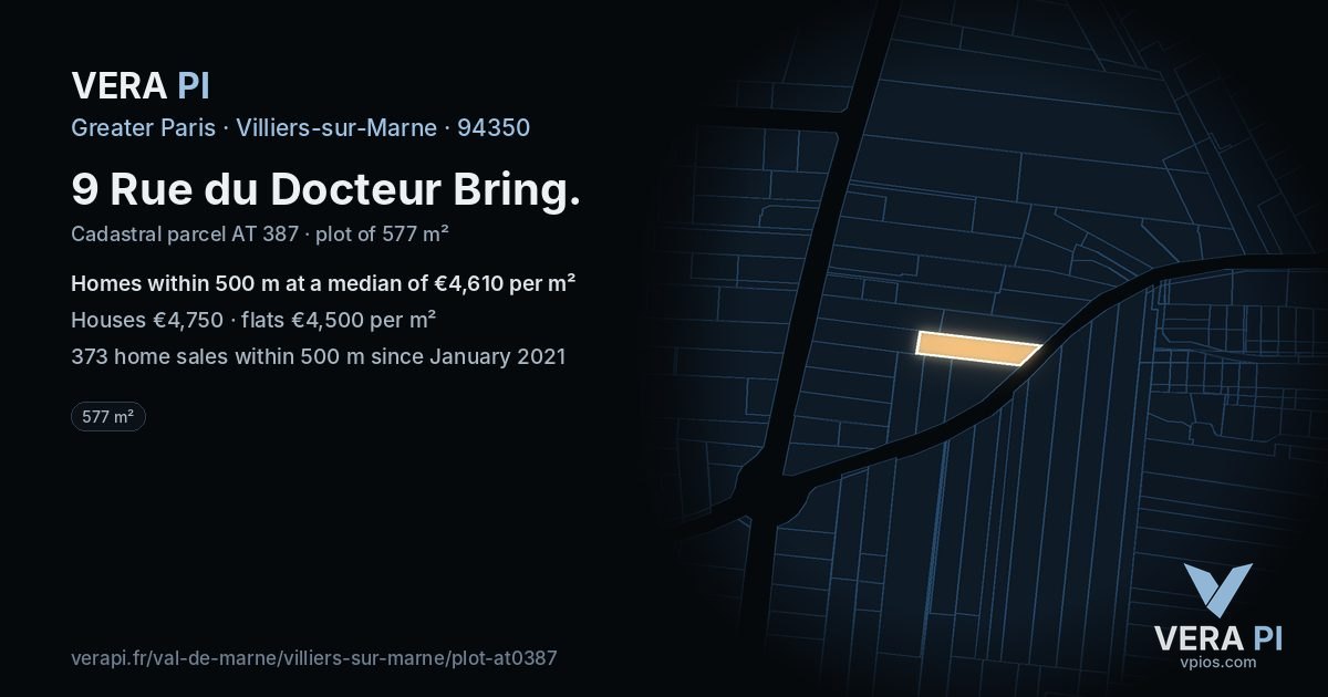 9 Rue du Docteur Bring, Villiers-sur-Marne at night – the plot lit, the parcels around coloured by the prices near them