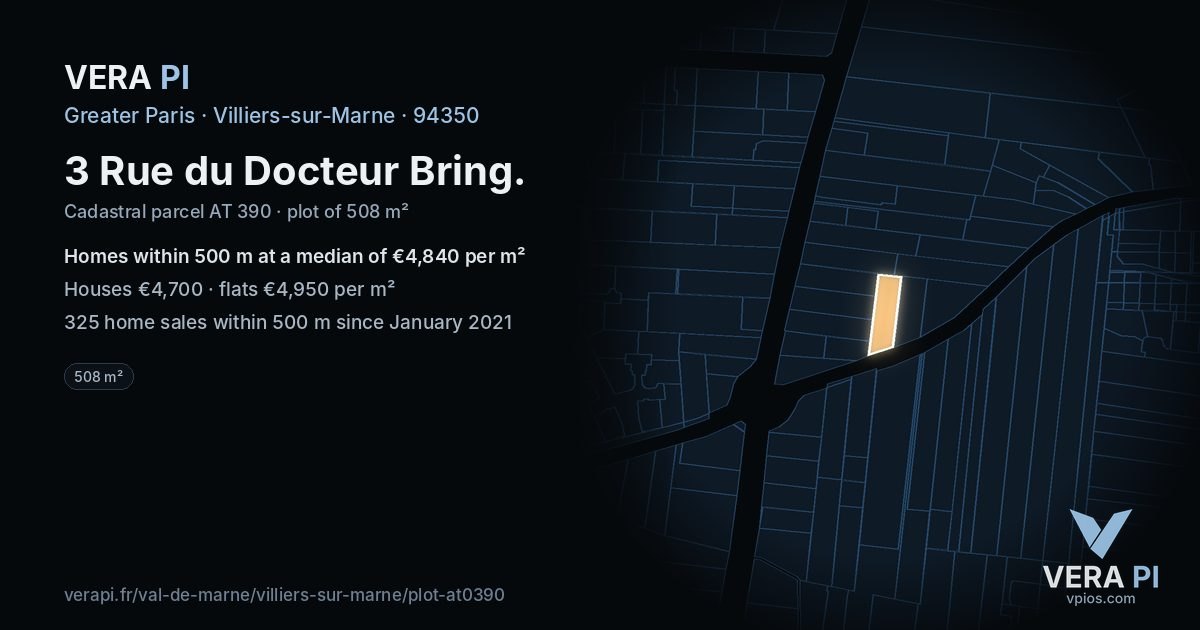 3 Rue du Docteur Bring, Villiers-sur-Marne at night – the plot lit, the parcels around coloured by the prices near them