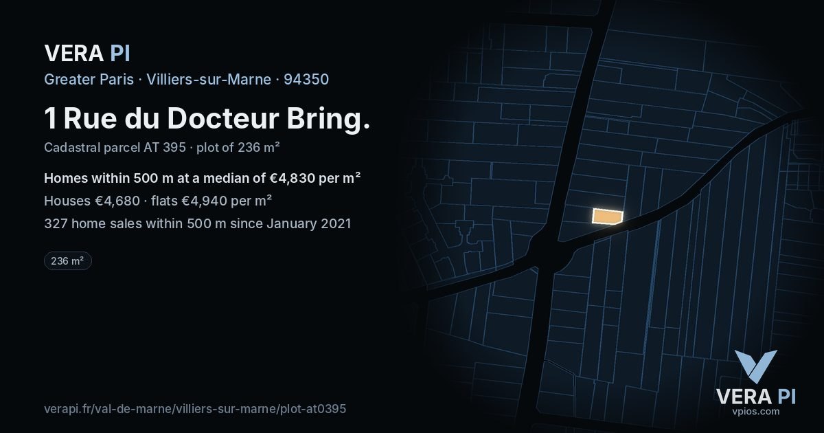 1 Rue du Docteur Bring, Villiers-sur-Marne at night – the plot lit, the parcels around coloured by the prices near them