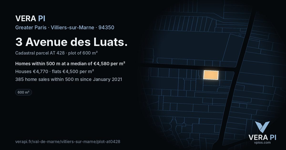 3 Avenue des Luats, Villiers-sur-Marne at night – the plot lit, the parcels around coloured by the prices near them