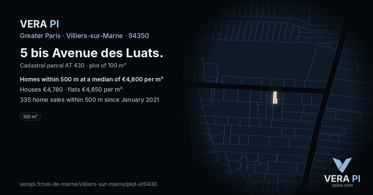 5 bis Avenue des Luats, Villiers-sur-Marne at night – the plot lit, the parcels around coloured by the prices near them