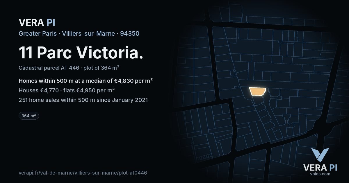 11 Parc Victoria, Villiers-sur-Marne at night – the plot lit, the parcels around coloured by the prices near them