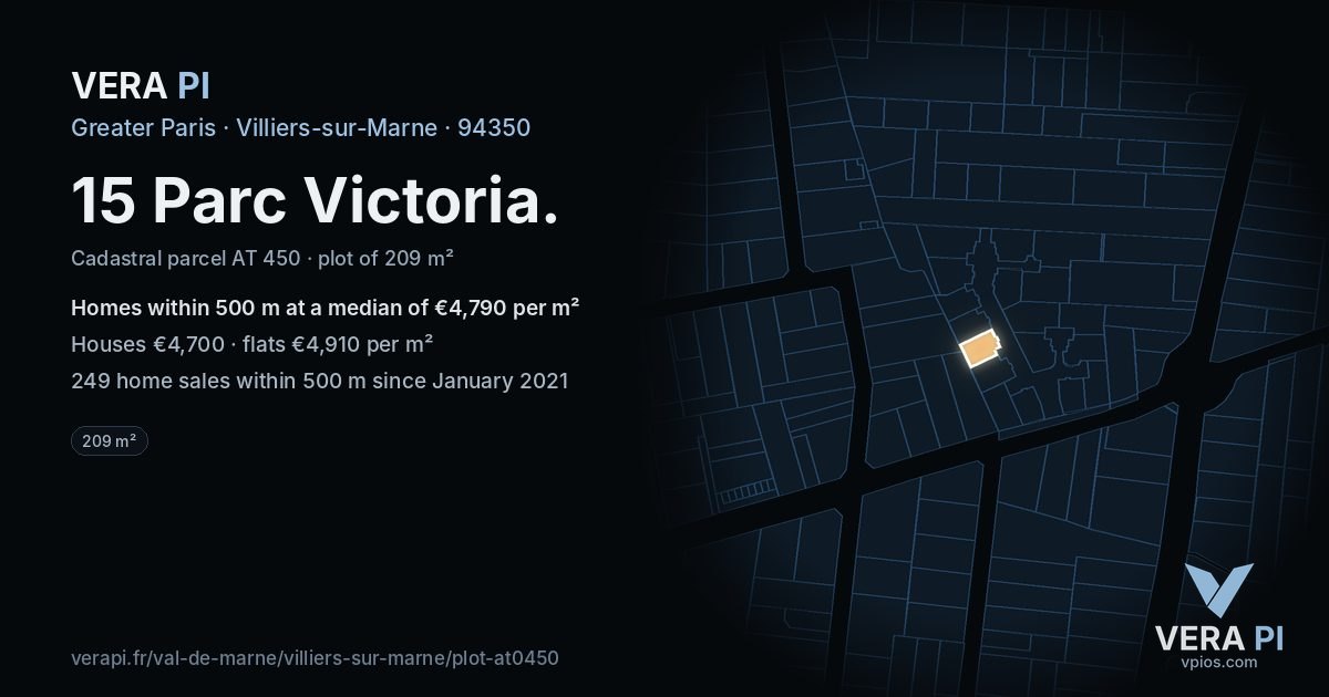 15 Parc Victoria, Villiers-sur-Marne at night – the plot lit, the parcels around coloured by the prices near them