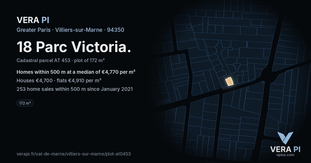 18 Parc Victoria, Villiers-sur-Marne at night – the plot lit, the parcels around coloured by the prices near them