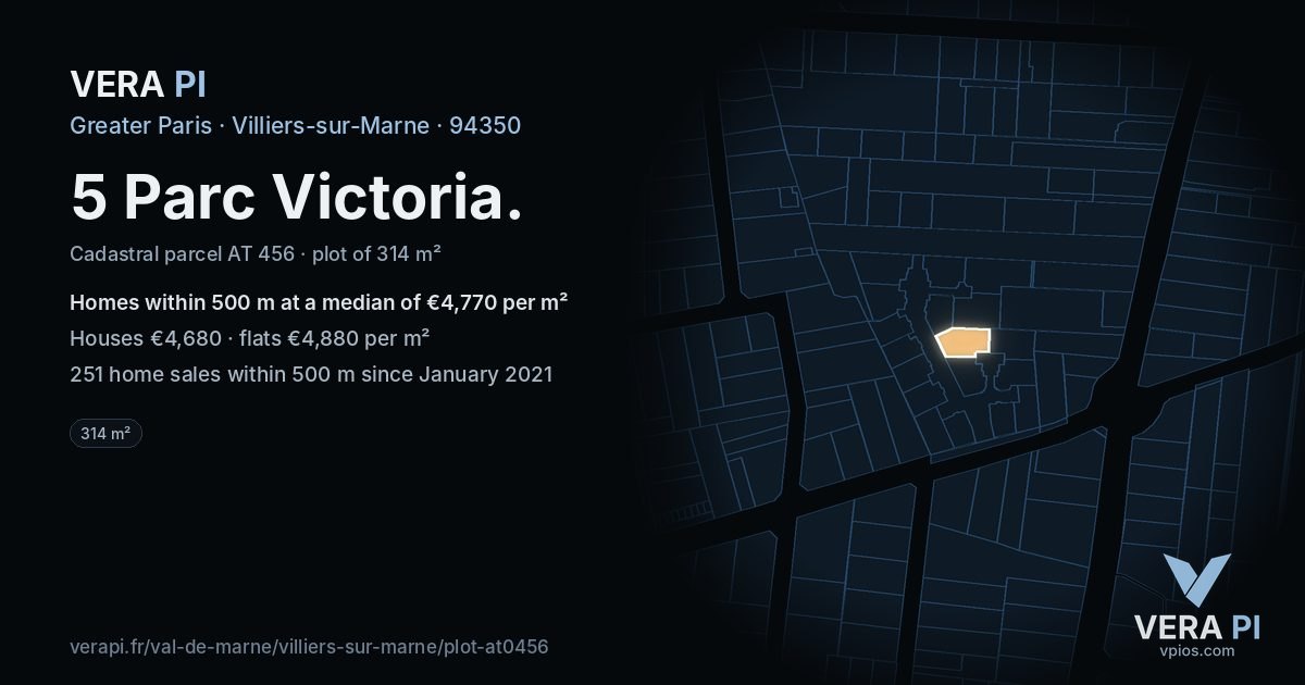 5 Parc Victoria, Villiers-sur-Marne at night – the plot lit, the parcels around coloured by the prices near them