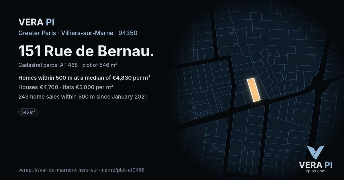 151 Rue de Bernau, Villiers-sur-Marne at night – the plot lit, the parcels around coloured by the prices near them