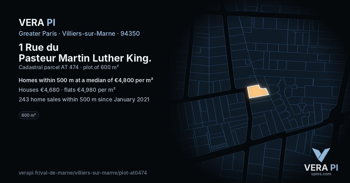 1 Rue du Pasteur Martin Luther King, Villiers-sur-Marne at night – the plot lit, the parcels around coloured by the prices near them